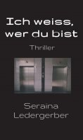 eBook: Ich weiss, wer du bist