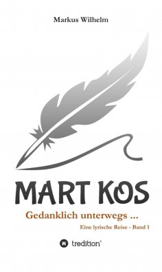 ebook: MART KOS - Gedanklich unterwegs ...