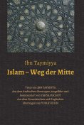ebook: Islam - Weg der Mitte