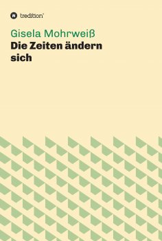 ebook: Die Zeiten ändern sich