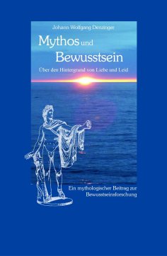 eBook: Mythos und Bewusstsein