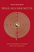 ebook: Wege aus der Mitte