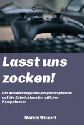 eBook: Lasst uns zocken!
