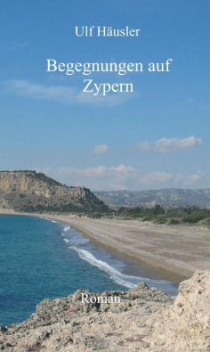 ebook: Begegnungen auf Zypern