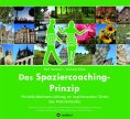 eBook: Das Spaziercoaching-Prinzip