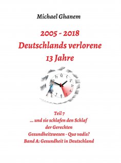ebook: Deutschlands verlorene 13 Jahre