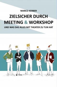 eBook: Zielsicher durch Meeting & Workshop