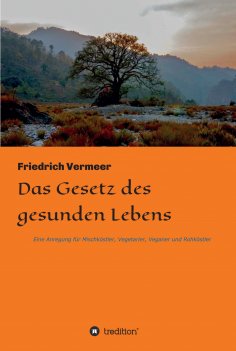 eBook: Das Gesetz des gesunden Lebens