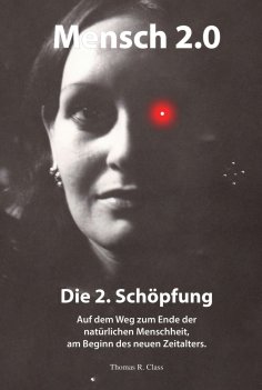 eBook: Mensch 2.0: Die 2. Schöpfung