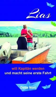 eBook: Lias will Kapitän werden