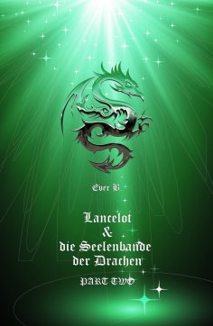 eBook: Lancelot & die Seelenbande der Drachen