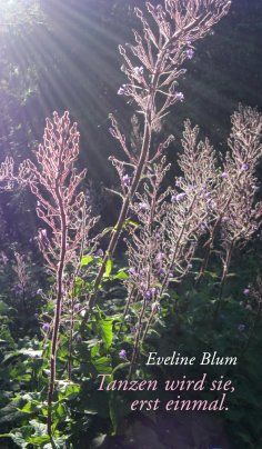 ebook: Tanzen wird sie, erst einmal.