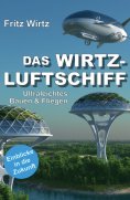 ebook: DAS WIRTZ-LUFTSCHIFF
