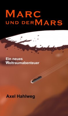 eBook: Marc und der Mars