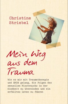 eBook: Mein Weg aus dem Trauma