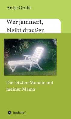 eBook: Wer jammert, bleibt draußen