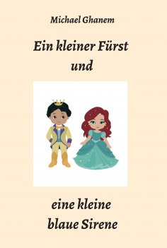 ebook: Ein kleiner Fürst und eine kleine blaue Sirene