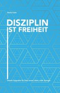 eBook: Disziplin ist Freiheit
