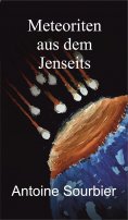 ebook: Meteoriten aus dem Jenseits