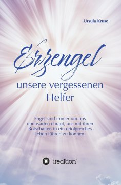 ebook: Erzengel - unsere vergessenen Helfer