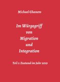 ebook: Im Würgegriff von Migration und Integration