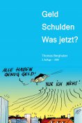 ebook: Geld  -  Schulden  -  was jetzt?