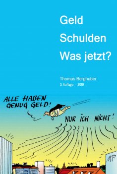 ebook: Geld  -  Schulden  -  was jetzt?
