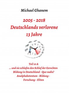 ebook: Deutschlands verlorene 13 Jahre