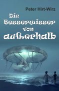 eBook: Die Besserwisser von außerhalb