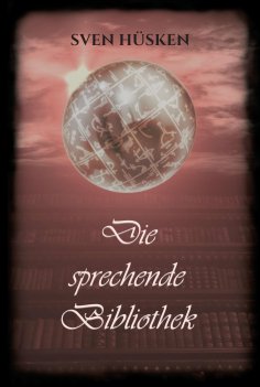 eBook: Die sprechende Bibliothek