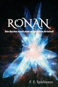 eBook: Ronan - Die Suche nach dem magischen Kristall