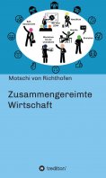 ebook: Zusammengereimte Wirtschaft