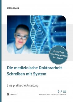 eBook: Die medizinische Doktorarbeit - Schreiben mit System