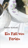 ebook: Ein Fall von Ferien