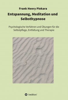 eBook: Entspannung, Meditation und  Selbsthypnose