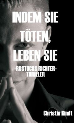 ebook: INDEM SIE TÖTEN, LEBEN SIE