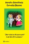 eBook: Der kleine Kosmonaut und die Prinzessin