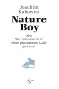 eBook: Nature Boy oder Wie man das Herz einer gepanzerten Lady gewinnt