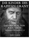 eBook: Die Kinder des Kapitäns Grant - Band 1 -3