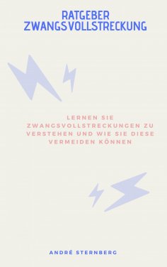 ebook: Ratgeber Zwangsvollstreckung