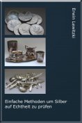 ebook: Einfache Methoden um Silber auf Echtheit zu prüfen