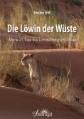 ebook: Die Löwin der Wüste