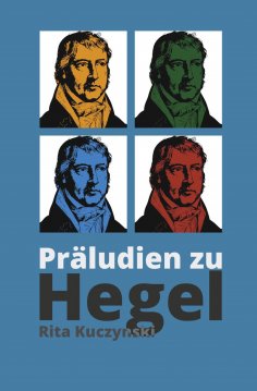 eBook: Präludien zu Hegel