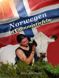 eBook: Norwegen in Gummistiefeln