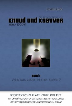 eBook: Die Geschichten von Knuud und Ksavver anno 2069