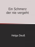 ebook: Ein Schmerz der nie vergeht
