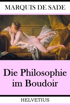 eBook: Die Philosophie im Boudoir