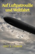 eBook: Auf Luftpatrouille und Weltfahrt