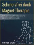 eBook: Schmerzfrei dank Magnet-Therapie