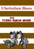 eBook: Der Teddy-Bären-Mord